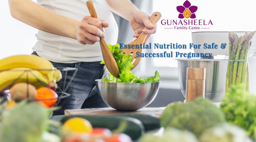 Read more about the article Essential Nutrition For Safe & Successful Pregnancy
